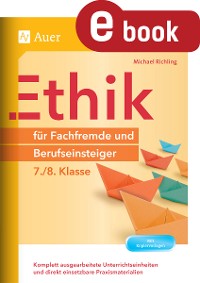 Cover Ethik für Fachfremde und Berufseinsteiger 7-8