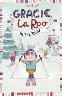 Cover Gracie LaRoo in the Snow