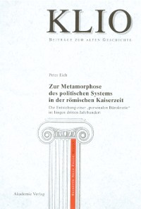 Cover Zur Metamorphose des politischen Systems in der römischen Kaiserzeit