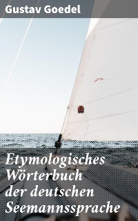 Cover Etymologisches Wörterbuch der deutschen Seemannssprache