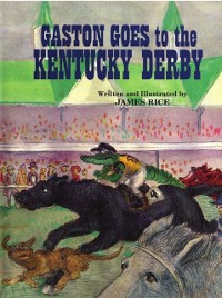 Cover Gaston Goes to the Kentucky Derby