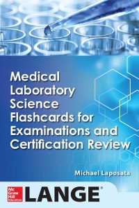 Cover Medical Laboratory Science Flash Cards for Examinations and Certification Review