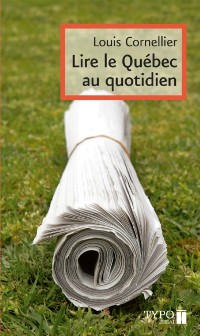 Cover Lire le Québec au quotidien