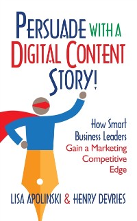 Cover Persuade With A Digital Content Story!