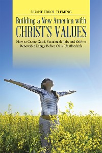 Cover Building a New America with Christ’S Values