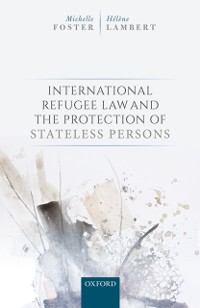 Cover International Refugee Law and the Protection of Stateless Persons