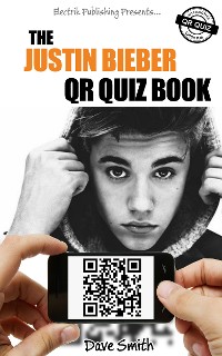 Cover The Justin Bieber QR Quiz Book