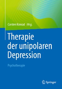 Cover Therapie der unipolaren Depression - Psychotherapie