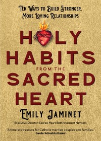 Cover Holy Habits from the Sacred Heart