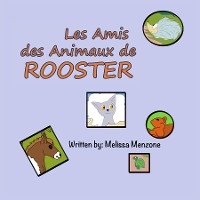 Cover Les Amis des Animaux de Rooster