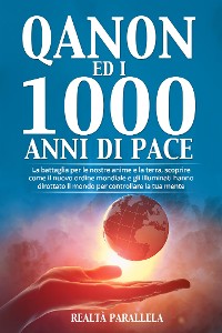 Cover Qanon ed i 1000 anni di pace