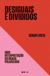 Cover Desiguais e divididos