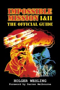 Cover Impossible Mission I & II - The Official Guide