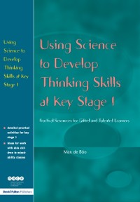 Cover Using Science to Develop Thinking Skills at KS1