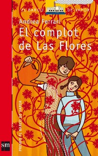 Cover El complot de Las Flores