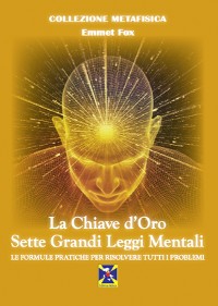 Cover La Chiave d'Oro e Le Sette Grandi Legge Mentali