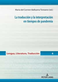 Cover La traducción y la interpretación en tiempos de pandemia