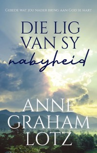 Cover Die lig van sy nabyheid