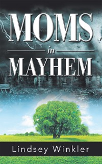 Cover Moms in Mayhem