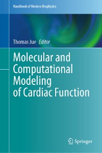 Cover Molecular and Computational Modeling of Cardiac Function