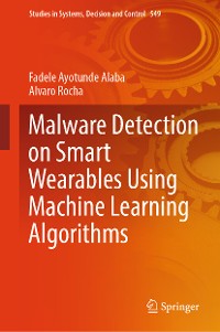 Cover Malware Detection on Smart Wearables Using Machine Learning Algorithms