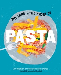 Cover Long and the Short of Pasta