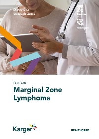 Cover Fast Facts: Marginal Zone Lymphoma