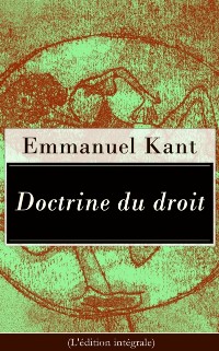 Cover Doctrine du droit (L''édition intégrale)