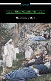 Cover The Imitation of Christ (Translated by William Benham with an Introduction by Frederic W. Farrar)
