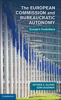 Cover European Commission and Bureaucratic Autonomy