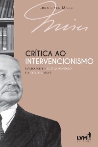 Cover Crítica ao intervencionismo