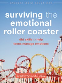 Cover Surviving the Emotional Roller Coaster