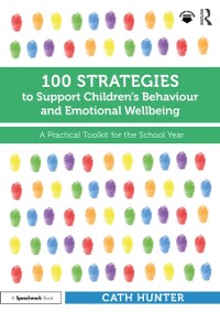 Cover 100 Strategies to Support Children's Behaviour and Emotional Wellbeing