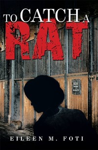 Cover To Catch a Rat