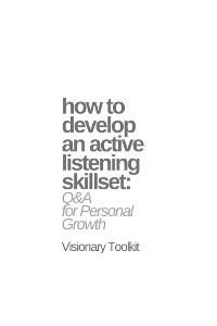 Cover How to Develop an Active Listening Skillset: Q&A for Personal Growth