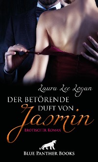 Cover Der betörende Duft von Jasmin | Erotischer Roman