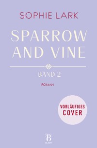 Cover Sparrow & Vine 2