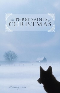 Cover The Three Saints of Christmas