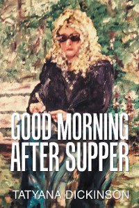 Cover Good Morning After Supper