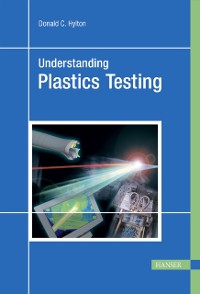 Cover Understanding Plastics Testing