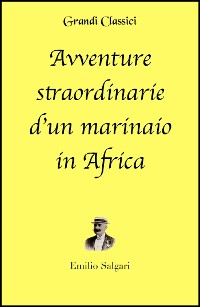 Cover Avventure straordinarie d'un marinaio in Africa (annotato)