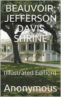 Cover Beauvoir Jefferson Davis Shrine