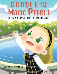 Cover Doodle and the Magic Pebble