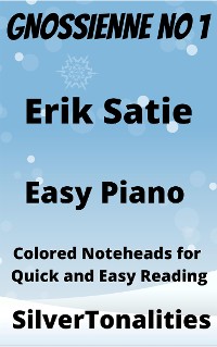 Cover Gnossienne Number 1 Easy Piano Sheet Music with Colored Notation