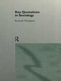 Cover Key Quotations in Sociology