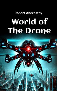 Cover World of the Drone