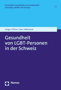 Cover Gesundheit von LGBT-Personen in der Schweiz