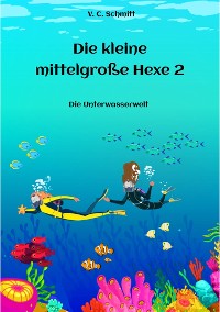 Cover Die kleine mittelgroße Hexe 2