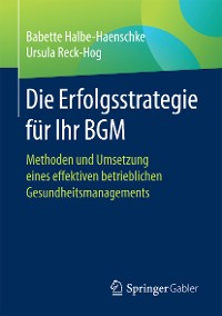 Cover Die Erfolgsstrategie für Ihr BGM