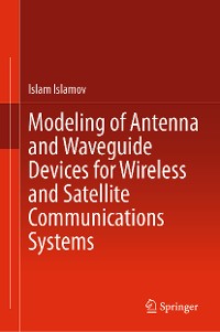 Cover Modeling of Antenna and Waveguide Devices for Wireless and Satellite Communications Systems